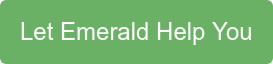 Let Emerald Help You