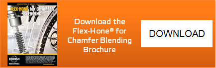 Flex-Hone for Chamfer Blending Brochure