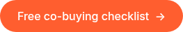Free co-buying checklist&nbsp; →