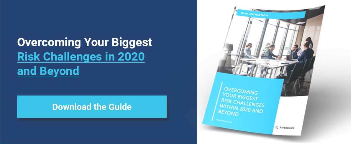 Overcoming Your BiggestRisk Challenges in 2020 and Beyond. Download the guide.