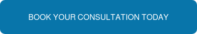 BOOK YOUR CONSULTATION TODAY