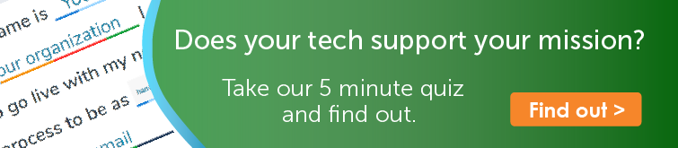 Does your tech support your mission? 