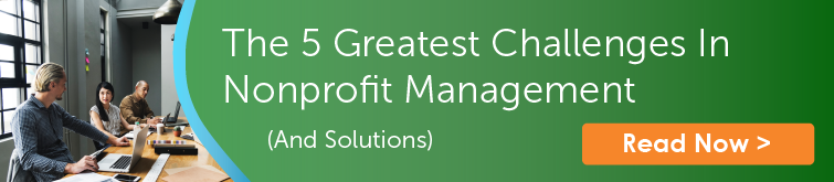 The 5 Greatest Challenges In Nonprofit Management (And Solutions)