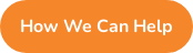 How We Can Help