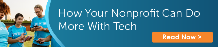 How Your Nonprofit Can Do More With Tech