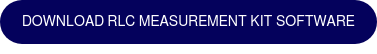 Download RLC Measurement Kit Software