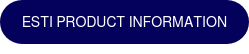 ESTi Product Information