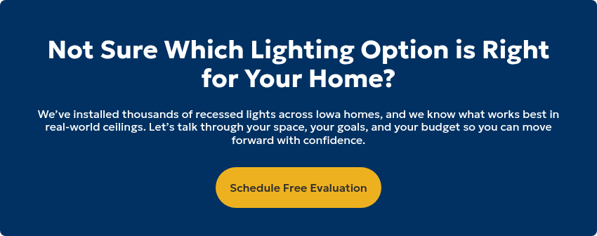 Not Sure Which Lighting Option is Right for Your Home?