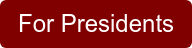 For Presidents