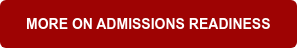 MORE ON ADMISSIONS READINESS
