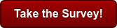 Take the Survey!