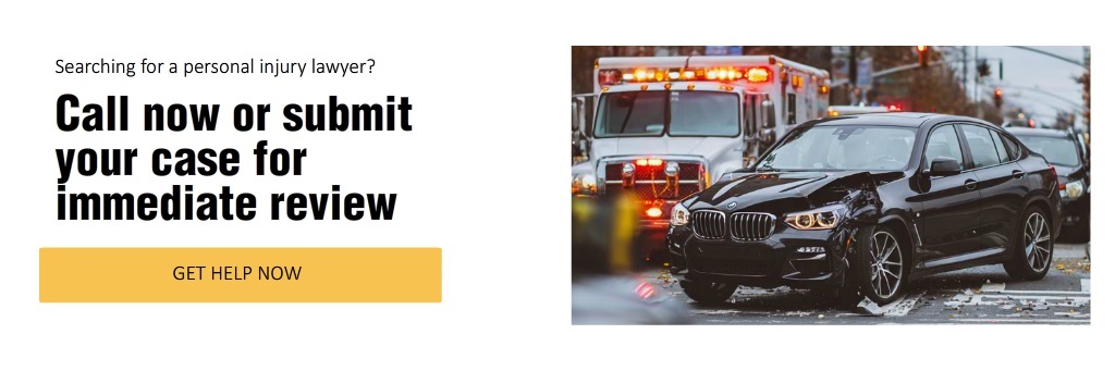 If you are searching for a personal injury lawyer submit your case and we will review it promptly