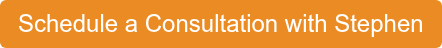 Schedule a Consultation with Stephen