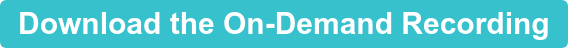 Download the On-Demand Recording