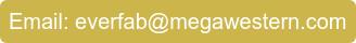 Email: everfab@megawestern.com