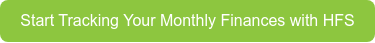Start Tracking Your Monthly Finances with HFS