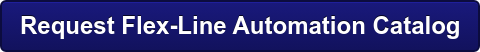 Request Flex-Line Automation Catalog
