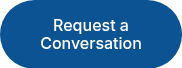Request a Conversation