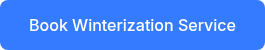 <p>Book Winterization Service</p>