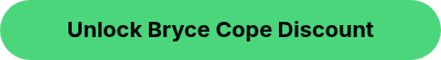 <p>Unlock Bryce Cope Discount</p>