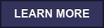 LEARN MORE