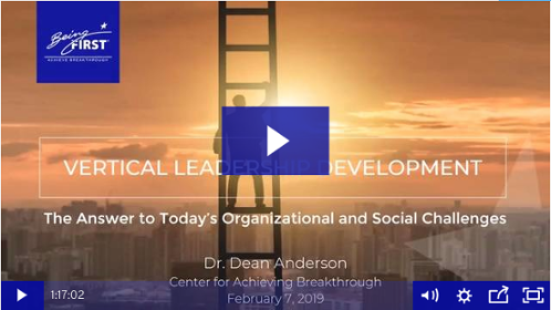 Watch the free webinar: Vertical Leadership Development, The Answer to Today's Organizational and Social Challenges