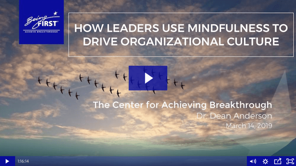 Watch the webinar: How Leaders Use Mindfulness to Drive Organizational Culture