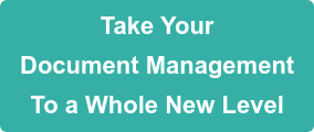 Get Far More Out of Your Document Management Software