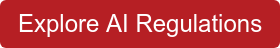 Explore AI Regulations