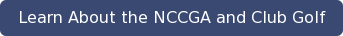 Learn About the NCCGA and Club Golf