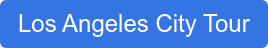 Los Angeles City Tour