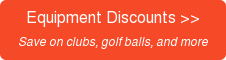Equipment Discounts >> Save on clubs, golf balls, and more