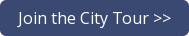 Join the City Tour >>
