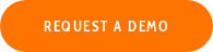 REQUEST A DEMO