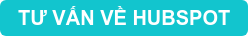 TƯ VẤN VỀ HUBSPOT