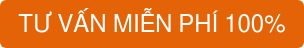 TƯ VẤN MIỄN PHÍ 100%