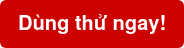 Dùng thử ngay!