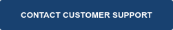 CONTACT CUSTOMER SUPPORT