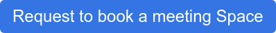 Request to book a meeting Space