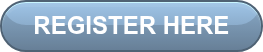&nbsp; REGISTER HERE&nbsp;&nbsp;