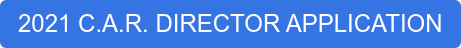 2021 C.A.R. DIRECTOR APPLICATION
