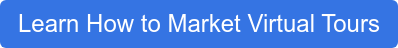 Learn How to Market Virtual Tours