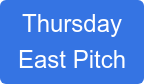 Thursday East Pitch