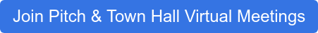 Join Pitch & Town Hall Virtual Meetings