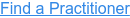 Find a Practitioner