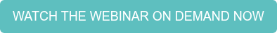 WATCH THE WEBINAR ON DEMAND NOW