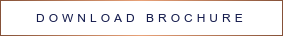 DOWNLOAD BROCHURE