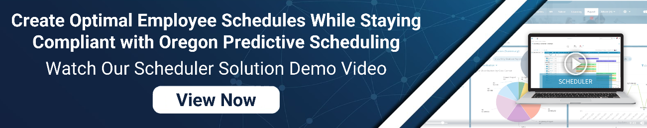 Oregon Predictive Scheduling Law Compliance Software Demo