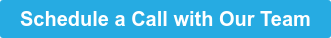 Schedule a Call with Our Team