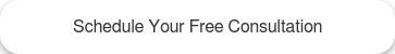 Schedule Your Free Consultation